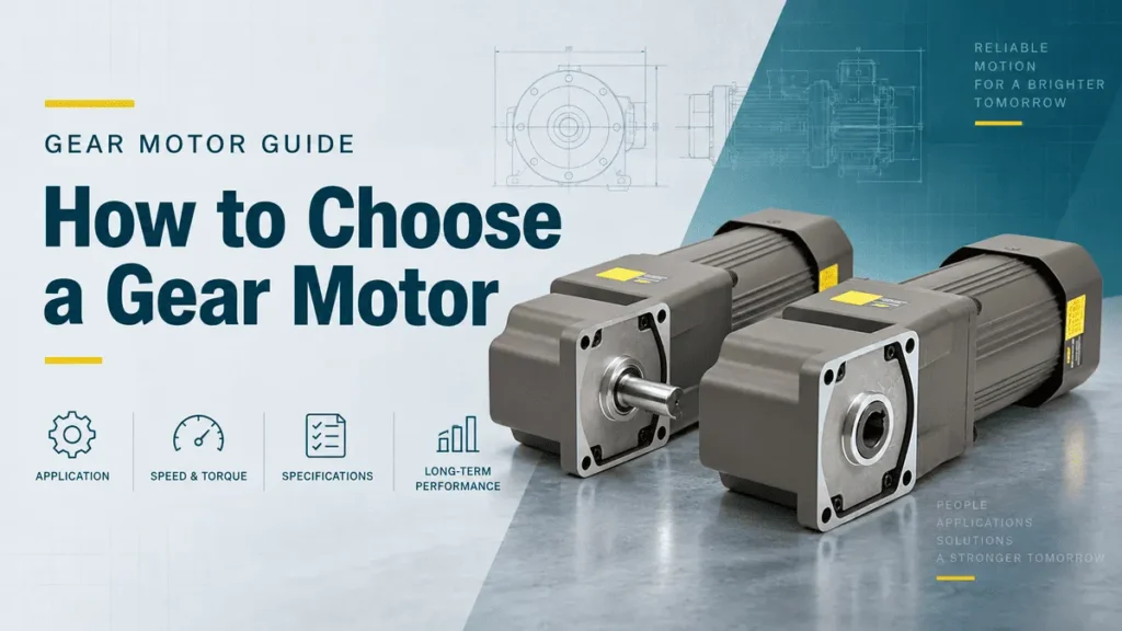 How to choose a gear motor featured image